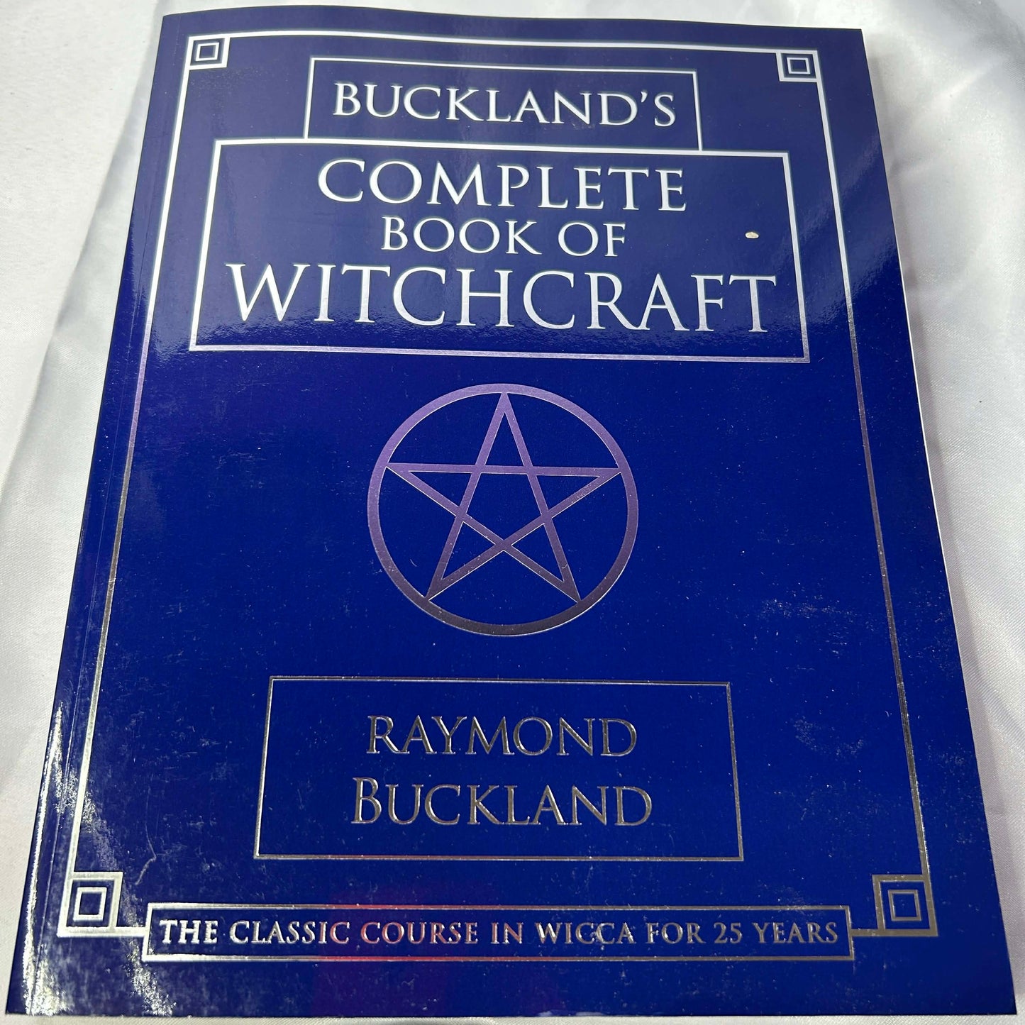Buckland's Complete Book Of Witchcraft - Raymond Buckland
