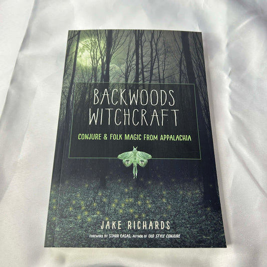 Backwoods Witchcraft- Jake Richards