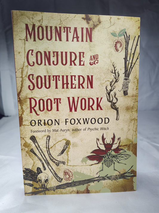 Mountain Conjure and Rootwork
