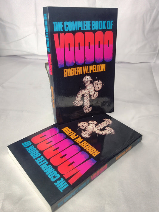 The Complete Book Of Voodoo- Robert W. Pelton